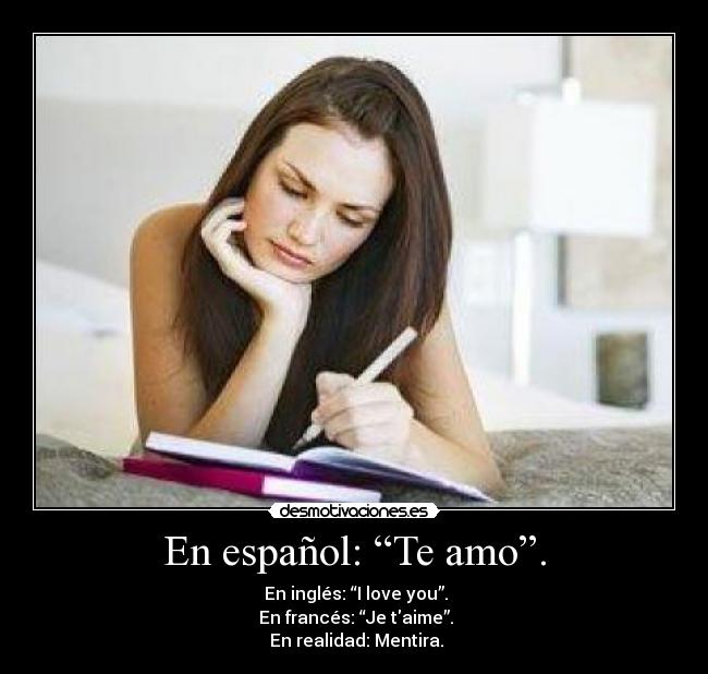 En español: “Te amo”. - 