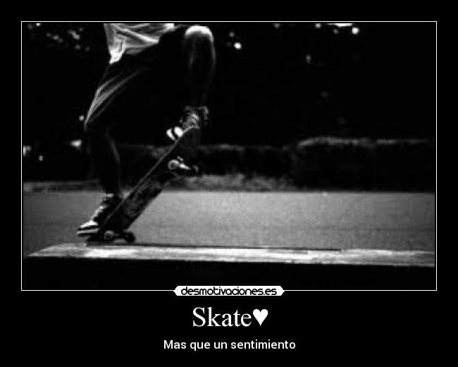 Skate♥ -