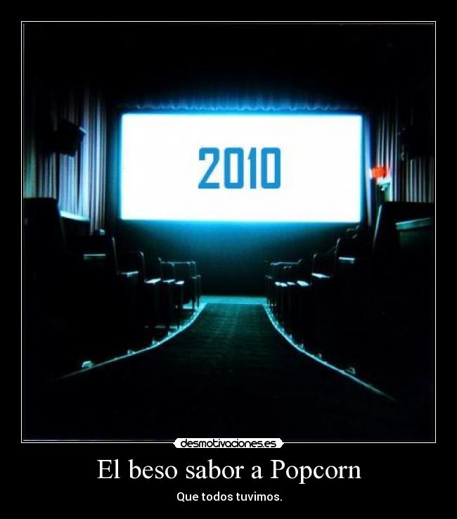 carteles beso sabor popcorn desmotivaciones