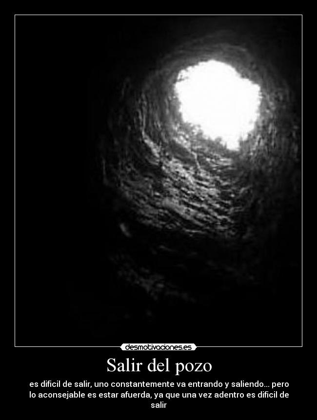 Salir del pozo - 