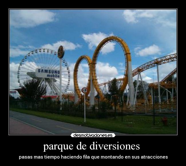 carteles paruqe diversiones desmotivaciones