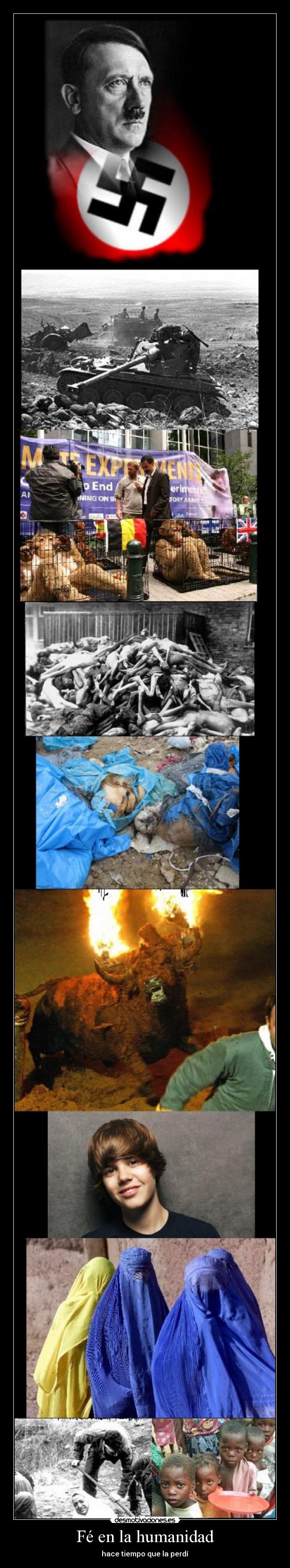 Fé en la humanidad - hace tiempo que la perdí