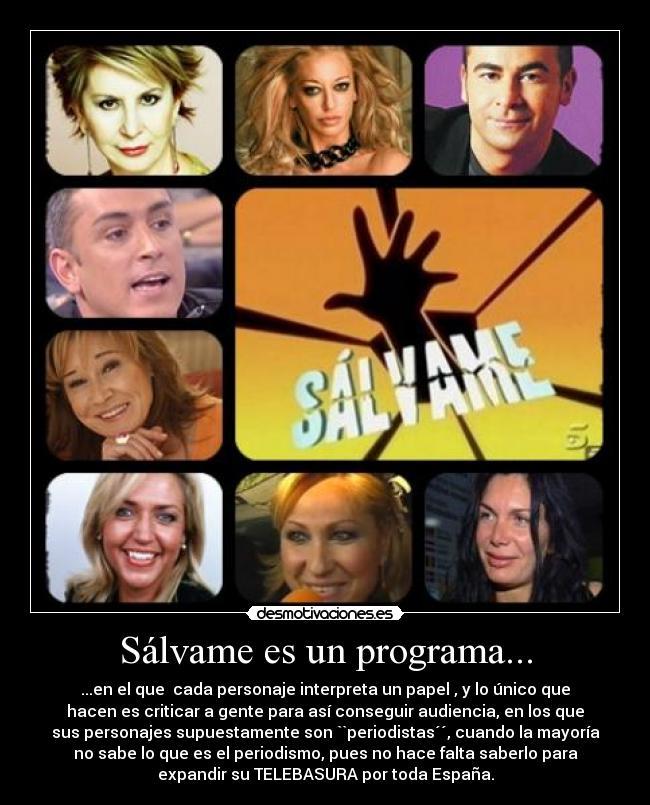 Sálvame es un programa... -