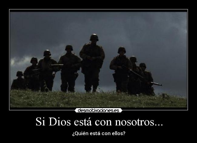 Si Dios está con nosotros... -