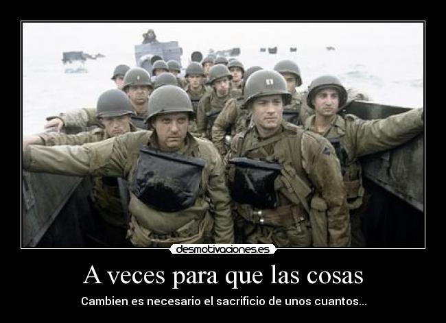 A veces para que las cosas -