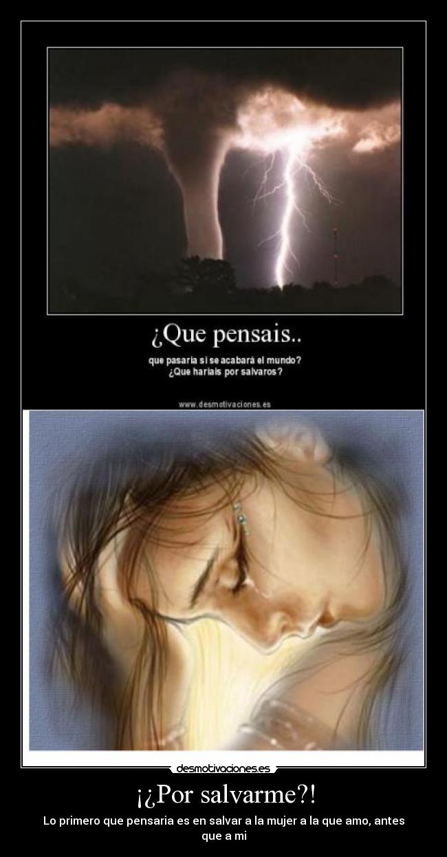 ¡¿Por salvarme?! -