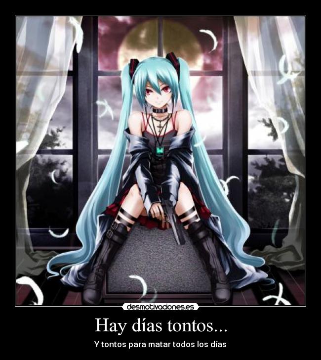 Hay días tontos... - 