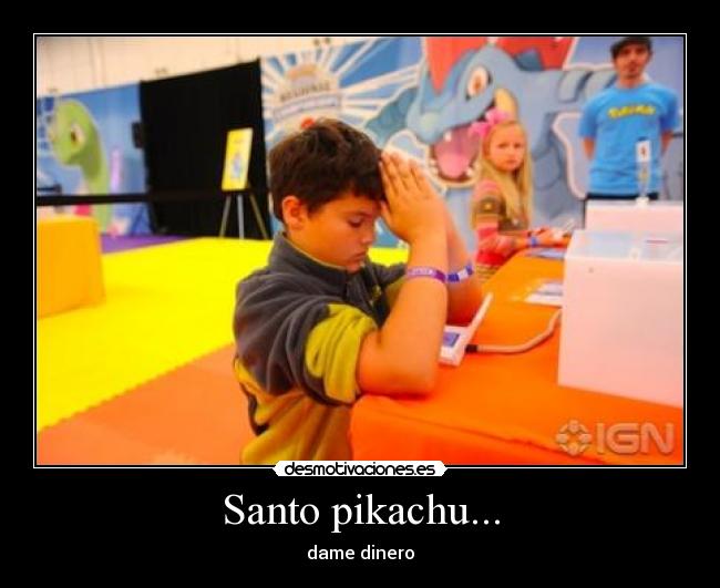 Santo pikachu... -
