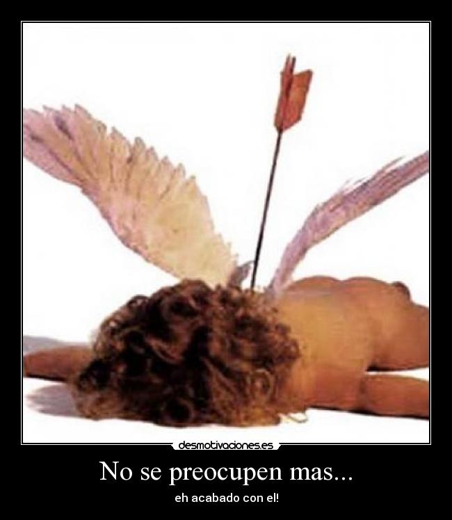No se preocupen mas... -