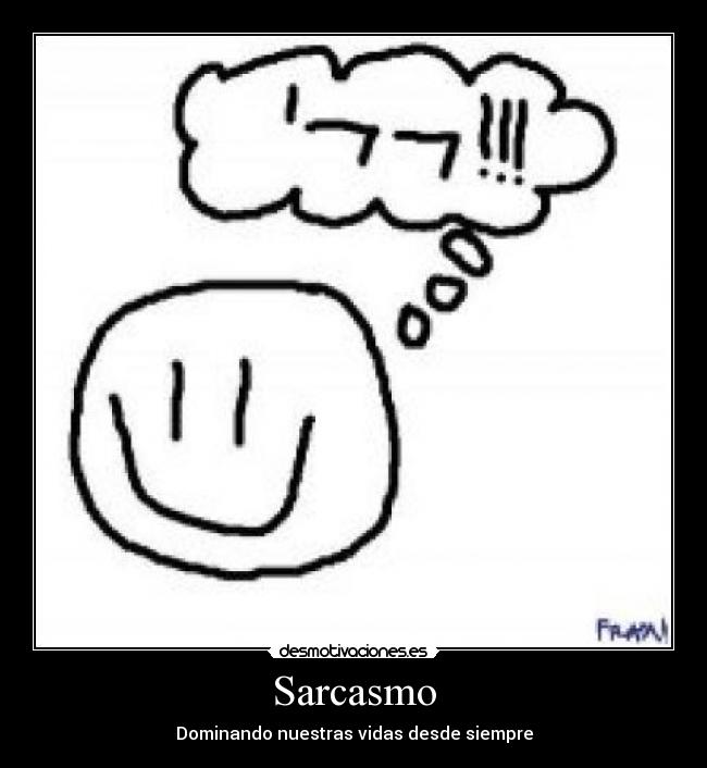 Sarcasmo -