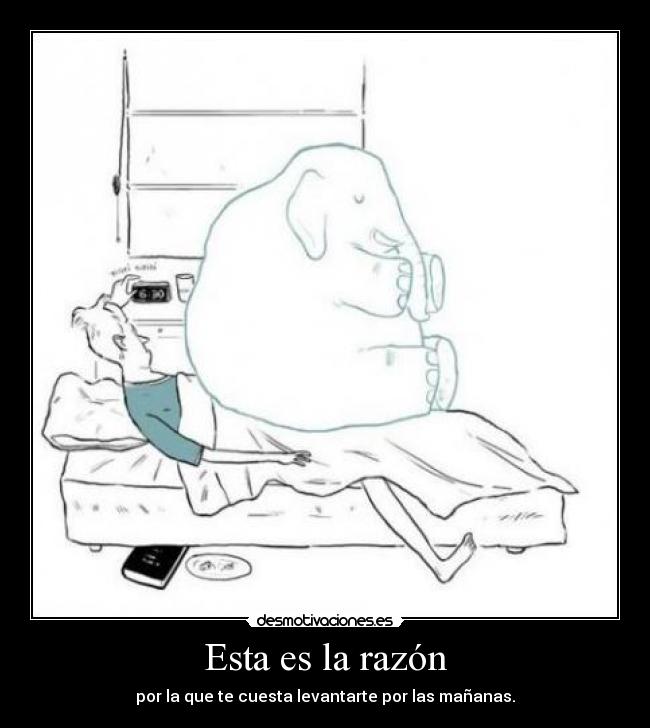 Esta es la razón - por la que te cuesta levantarte por las mañanas.