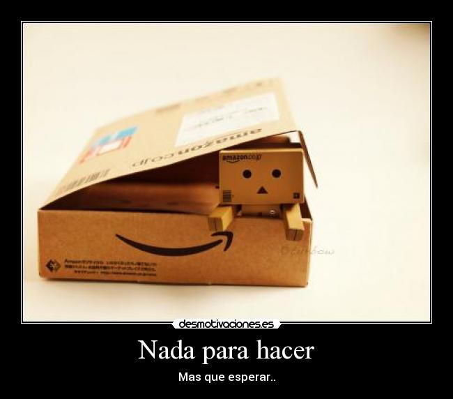 Nada para hacer -