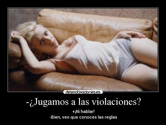 carteles jugamos las violaciones desmotivaciones