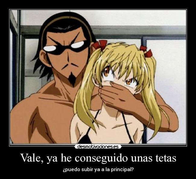 Vale, ya he conseguido unas tetas -