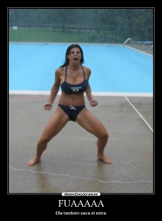 FUAAAAA - Ella tambien saca el extra.