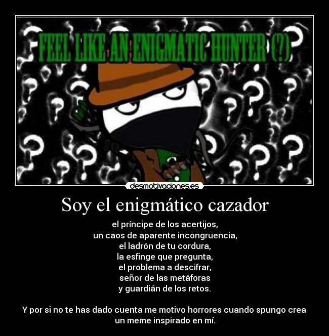 carteles enigmatico cazador pregunta acertijo reto pensar descifrar metafora desmotivaciones