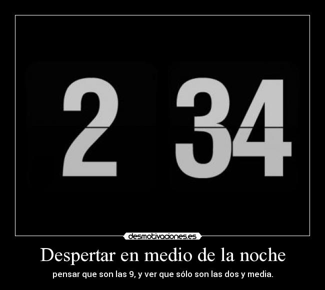 Despertar en medio de la noche -