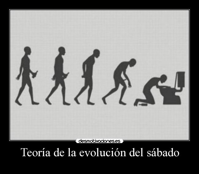carteles teoria evolucion del sabado marco222 desmotivaciones