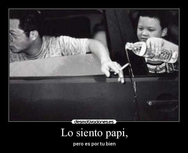 Lo siento papi, - 