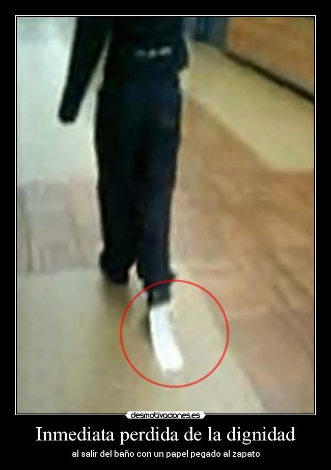 Inmediata perdida de la dignidad -