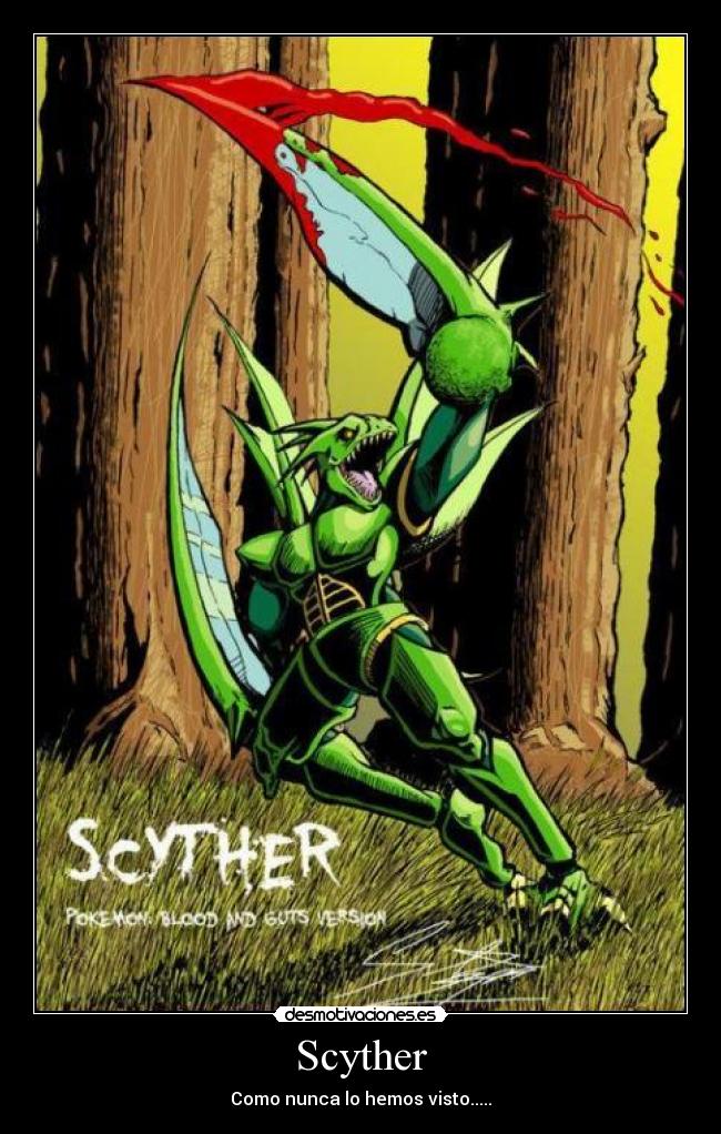 Scyther - Como nunca lo hemos visto.....