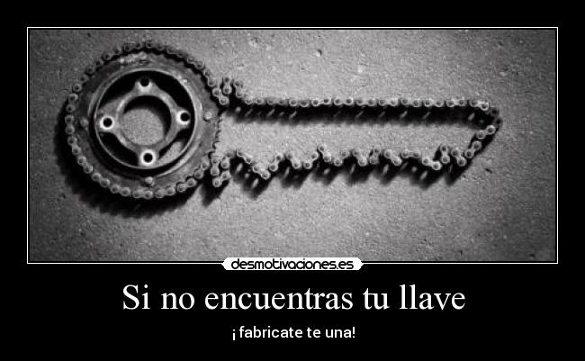 carteles llave desmotivaciones