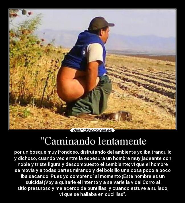 Caminando lentamente - 