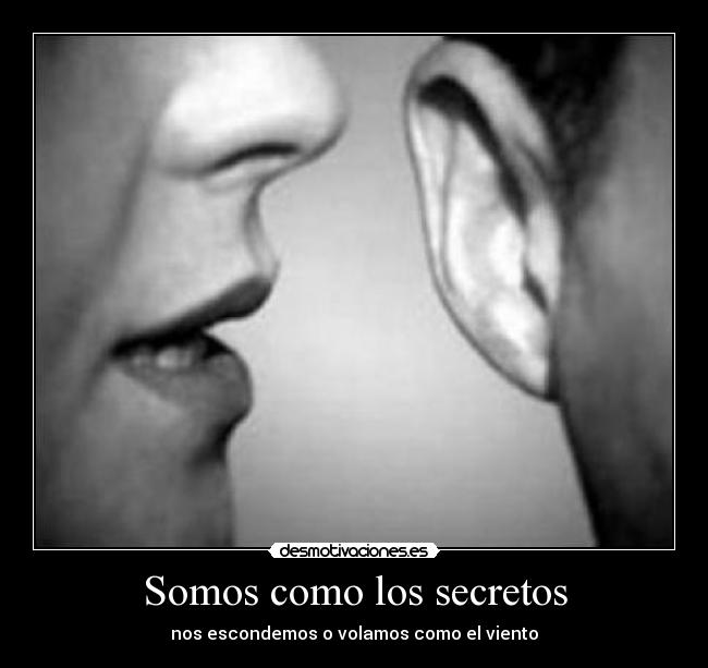 Somos como los secretos - 