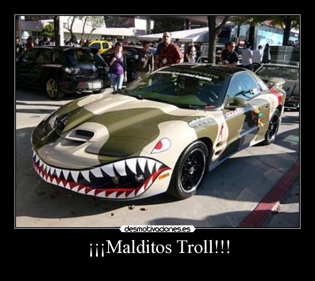 carteles malditos troll desmotivaciones