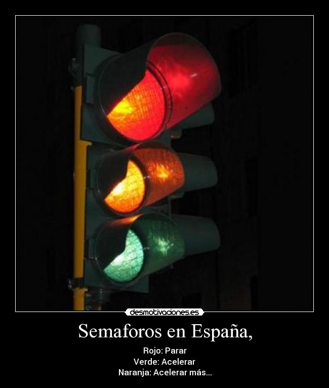 carteles espana semaforo desmotivaciones