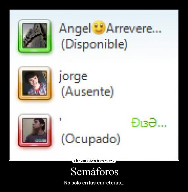 Semáforos - No solo en las carreteras...