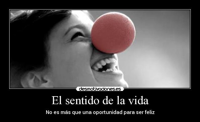 El sentido de la vida -