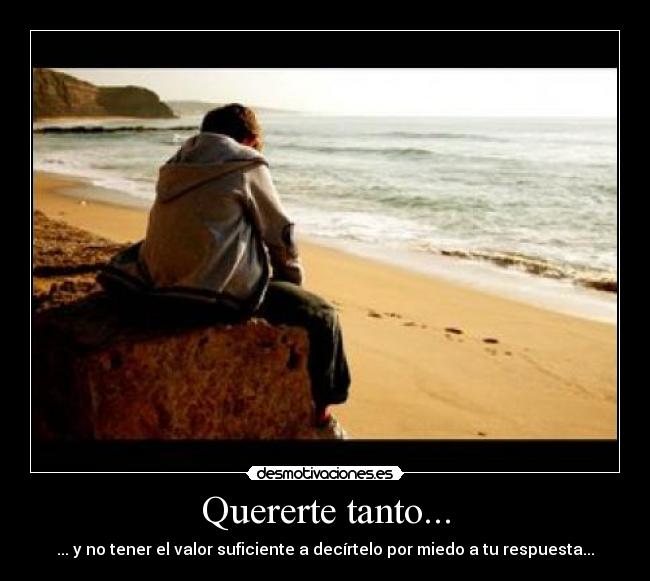 Quererte tanto... - 