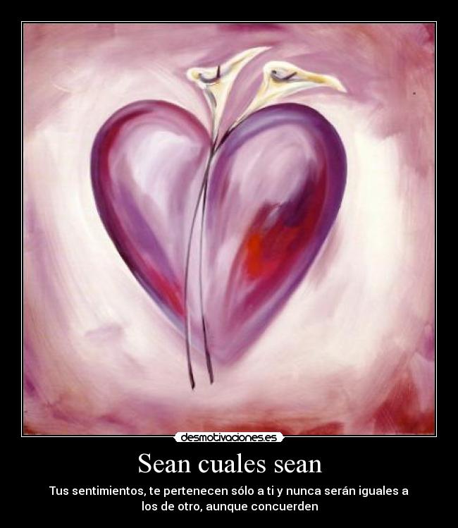 Sean cuales sean - 