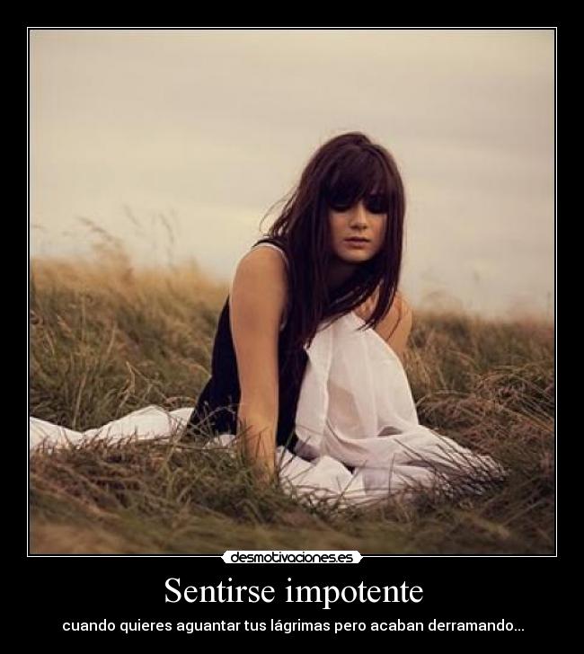 carteles impotencia desmotivaciones