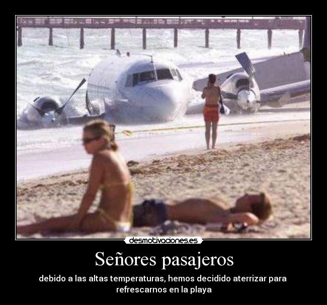 Señores pasajeros -