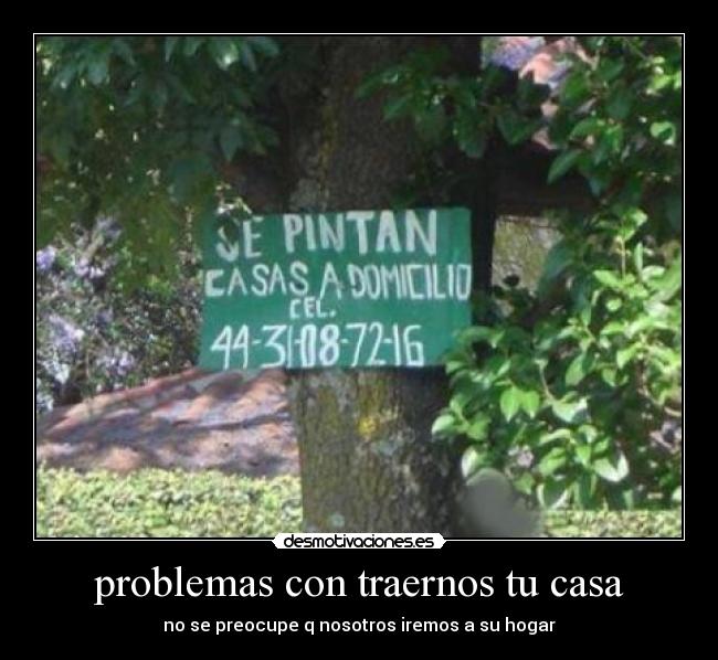 carteles problemas casa desmotivaciones