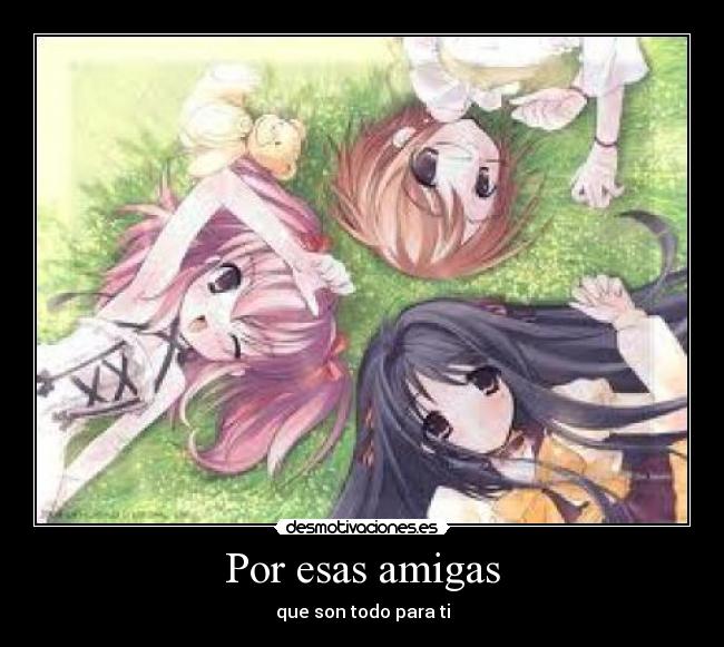 Por esas amigas - 
