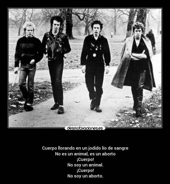 carteles sex pistols bodies desmotivaciones