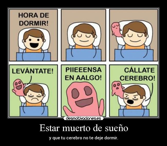 Estar muerto de sueño - 