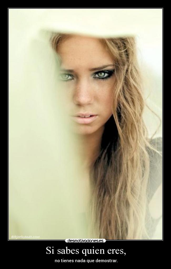Si sabes quien eres, - 