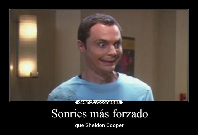 carteles sheldon cooper desmotivaciones