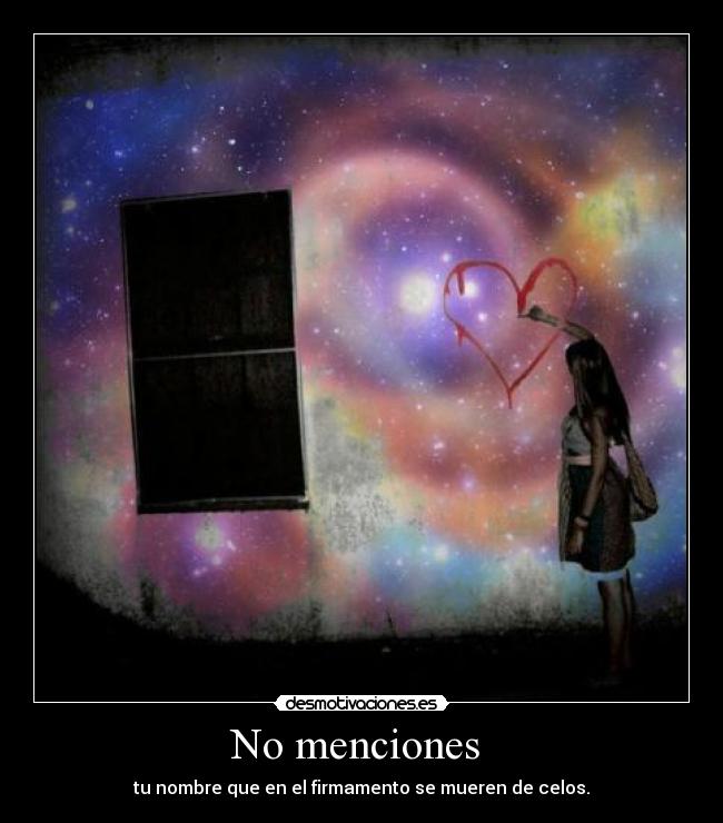 carteles pablo alboran nombre amor firmamento nombre desmotivaciones