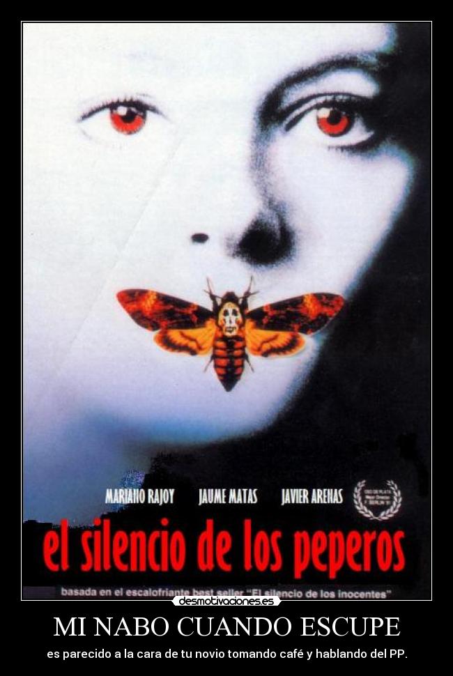 MI NABO CUANDO ESCUPE -