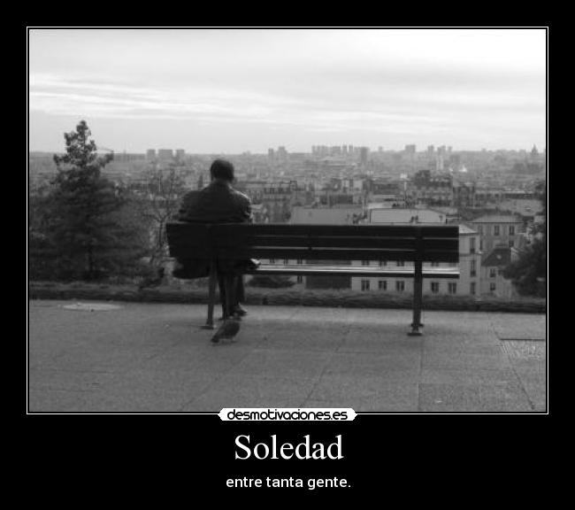 carteles soledad soledad desmotivaciones