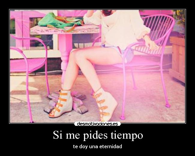 Si me pides tiempo - 