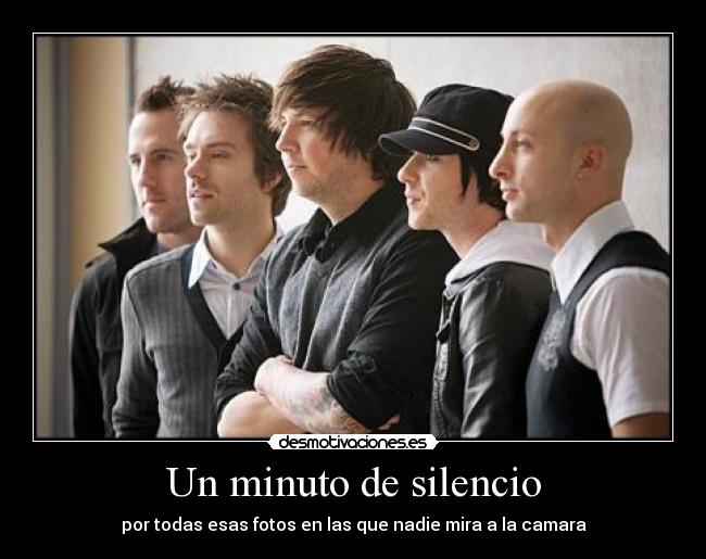 Un minuto de silencio - por todas esas fotos en las que nadie mira a la camara