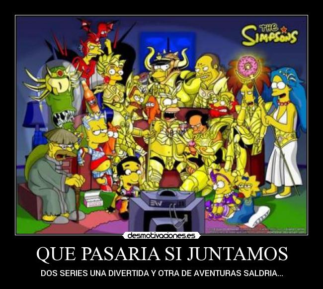 QUE PASARIA SI JUNTAMOS - 