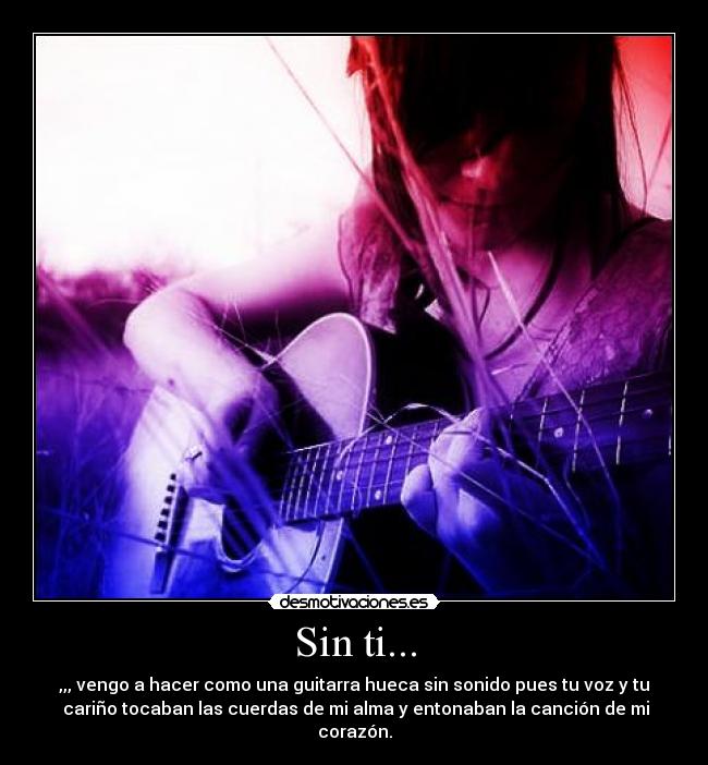 Sin ti... -