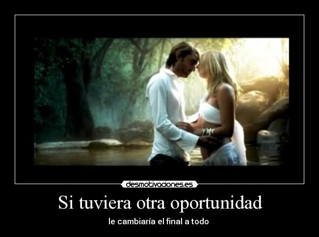 Si tuviera otra oportunidad - 